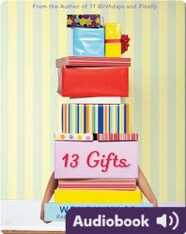 13 Gifts