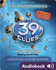 The 39 Clues, Book #1: The Maze of Bones