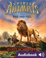 Spirit Animals #6: Rise and Fall