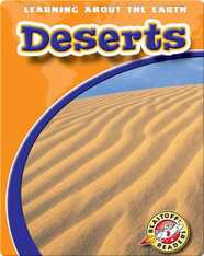 Deserts: Learning About the Earth