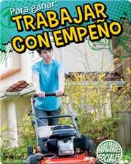Para ganar: trabajar con empeÌ±o