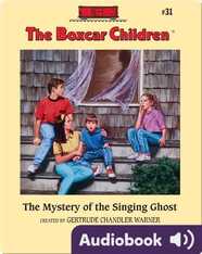 The Mystery of the Singing Ghost