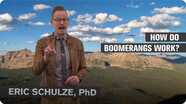 How Do Boomerangs Work?