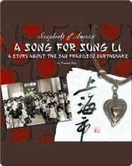A Song for Sung Li: A Story About the San Francisco Earthquake