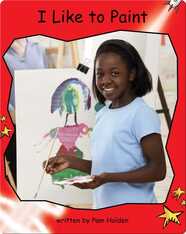I Like to Paint