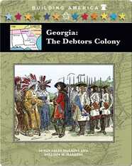 Georgia: The Debtors Colony