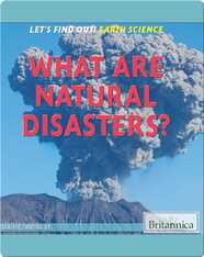 What Are Natural Disasters?