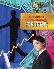A Dividend Stock Strategy for Teens