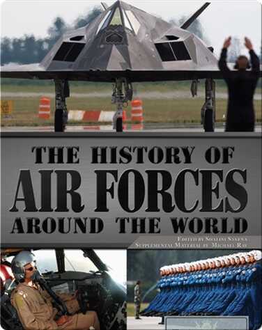 The History of Air Forces Around the World book