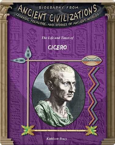 The Life and Times of Cicero book