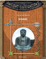 The Life and Times of Buddha