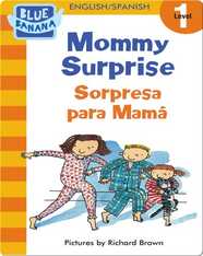 Mommy Surprise