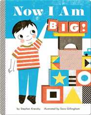Now I Am Big!