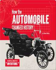 How the Automobile Changed History