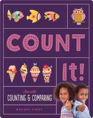 Count It! Fun with Counting & Comparing