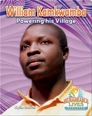 William Kamkwamba: Powering his Village book