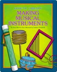 Making Musical Instruments