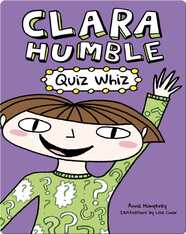Clara Humble: Quiz Whiz