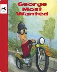 George Most Wanted