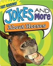 Jokes and More About Horses