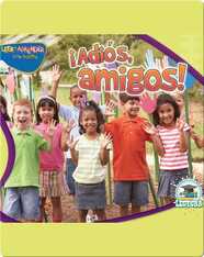 Adiós, Amigos (Good-Bye Friends!)