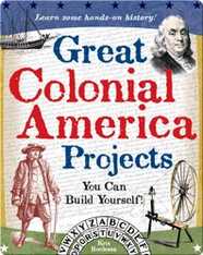 Great Colonial America Projects You Can Build Yourself