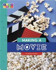Making a Movie