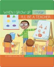 I'll Be a Teacher