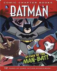 Attack of the Man-Bat!