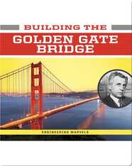 Building the Golden Gate Bridge