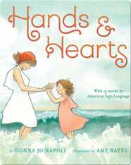 Hands & Hearts: With 15 Words in American Sign Language