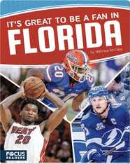 It’s Great to Be a Fan in Florida