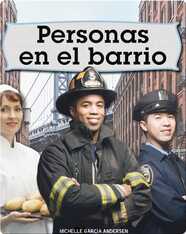 Personas en el barrio: People in the Neighborhood