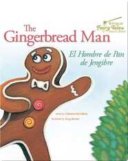 The Gingerbread Man: El Hombre de Pan de Jengibre