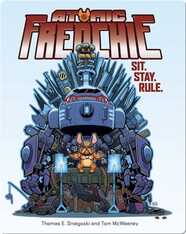 Atomic Frenchie: Sit. Stay. Rule.