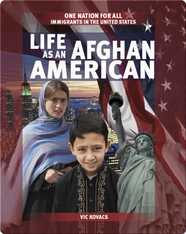Life as an Afghan American