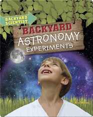 Backyard Astronomy Experiments