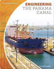 Engineering the Panama Canal