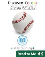 Discover Colors: I See White