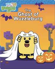 The Ghost of Wuzzleburg