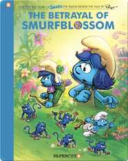 The Betrayal of SmurfBlossom: Smurfs Village Behind the Wall #2