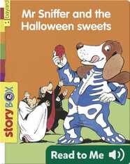 Mr. Sniffer and the Halloween Sweets