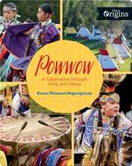 Powwow: A Celebration through Song and Dance