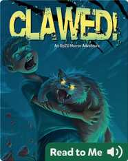 Clawed!: An Up2U Horror Adventure