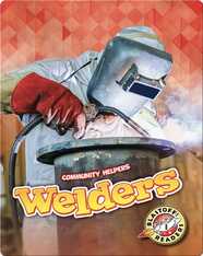 Community Helpers: Welders