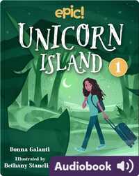 Unicorn Island Book 1: The Secret of Lost Luck