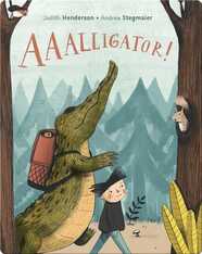 AAALLIGATOR!