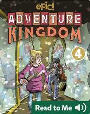 Adventure Kingdom Book 4: Mired in the Mirror Maze