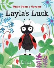 Once Upon a Garden: Layla's Luck
