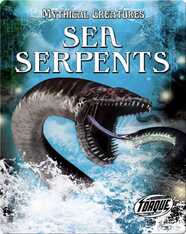 Mythical Creatures: Sea Serpents